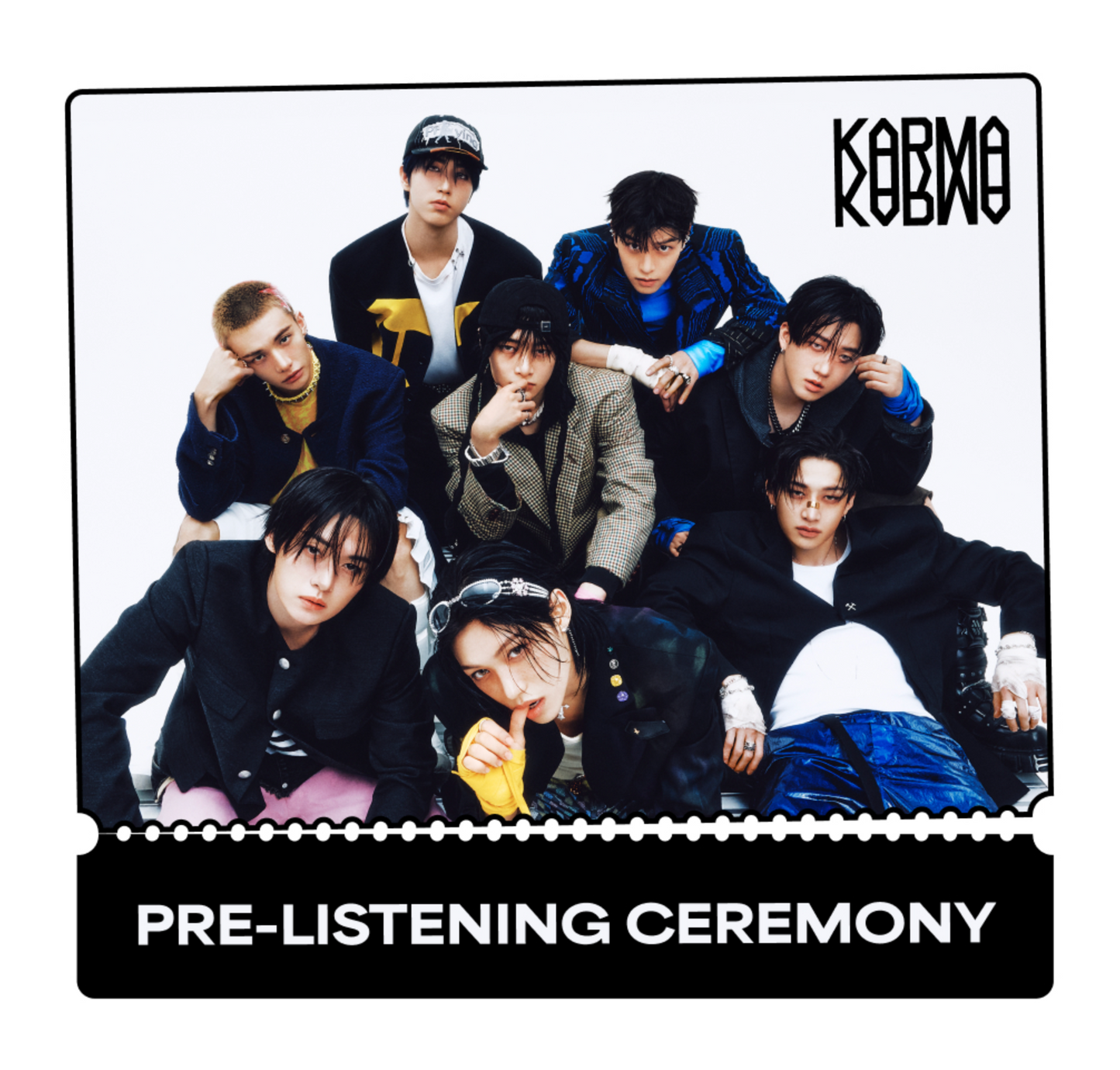 [Stray Kids Karma] Pre-Listening Ceremony POB